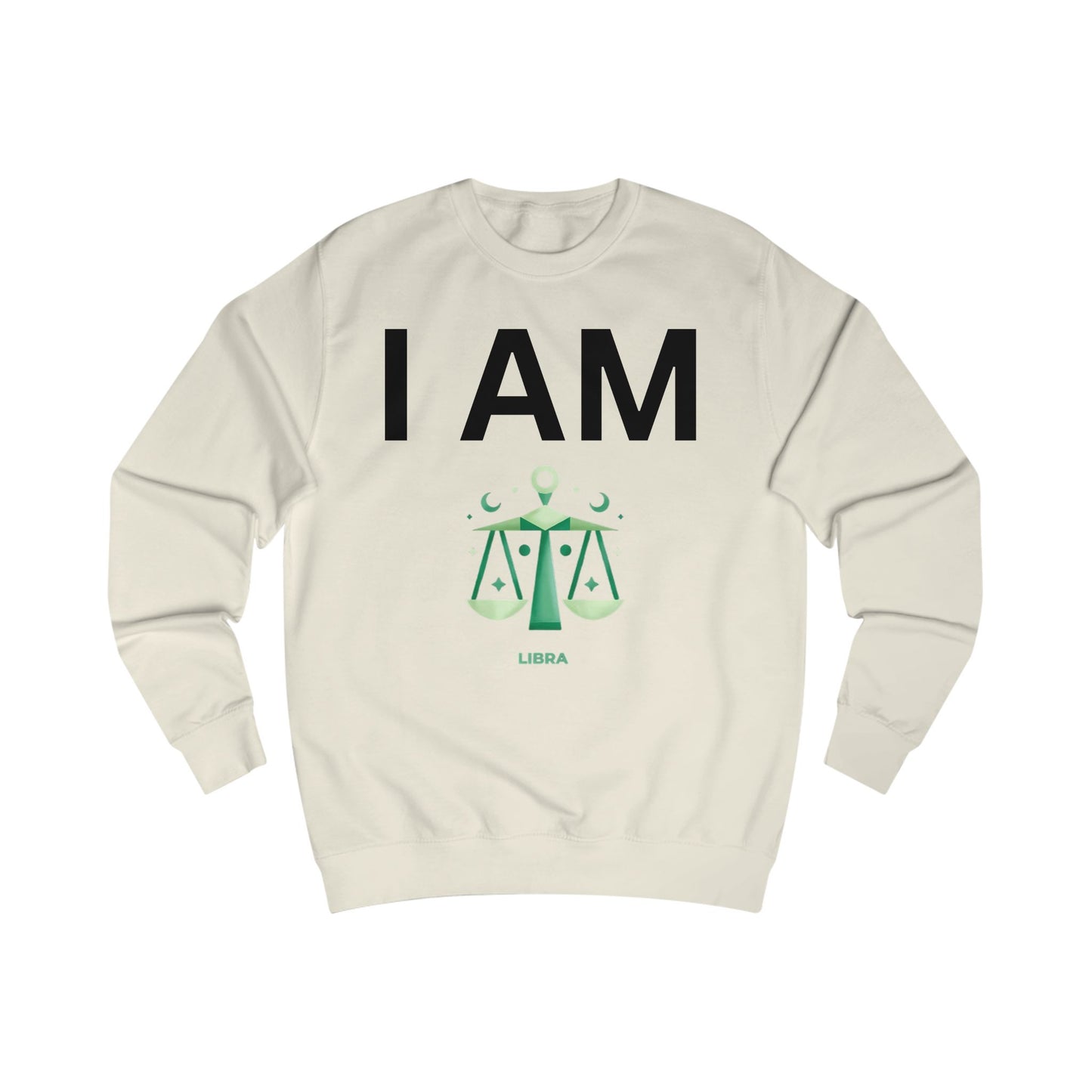 I AM Libra Unisex Sweatshirt