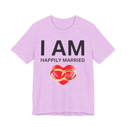 I AM Happily Unisex Short Sleeve Tee