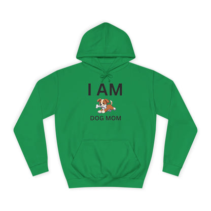 I AM Dog Mom Hoodie
