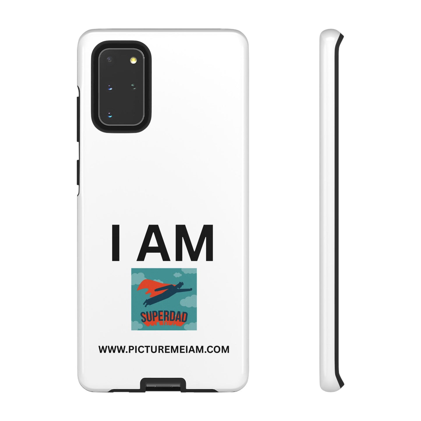 I AM Superdad Tough Cases