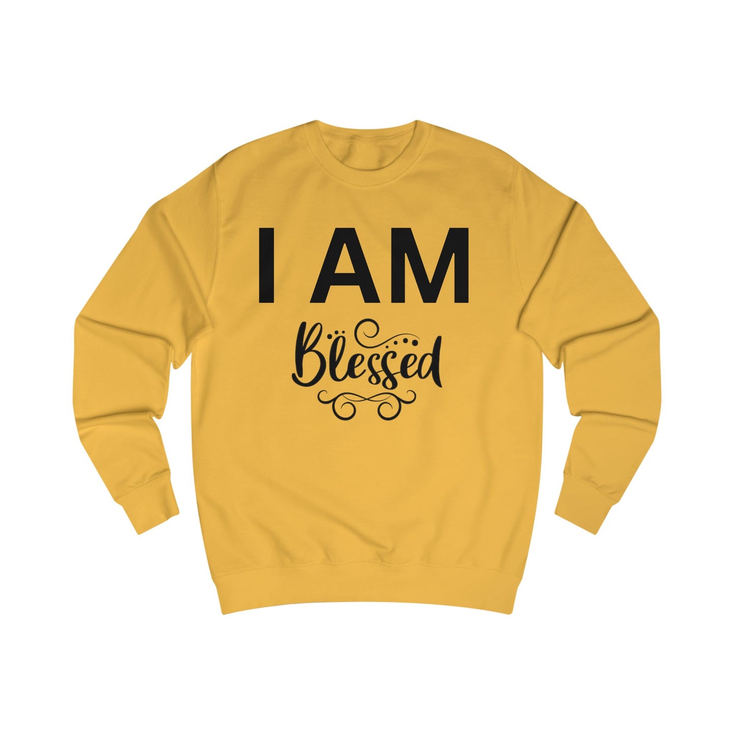 I AM Blessed Unisex Sweatshirt