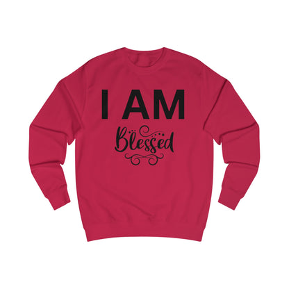 I AM Blessed Unisex Sweatshirt