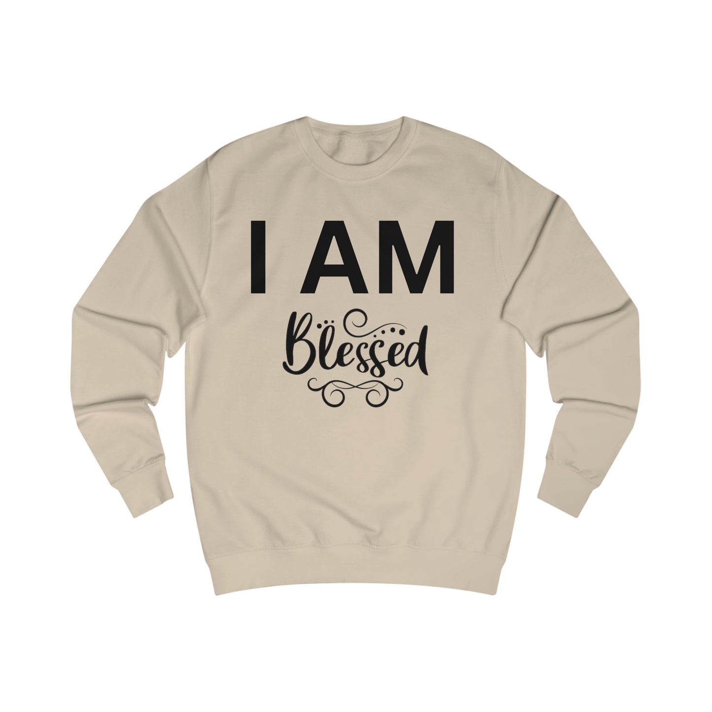 I AM Blessed Unisex Sweatshirt