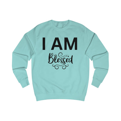I AM Blessed Unisex Sweatshirt