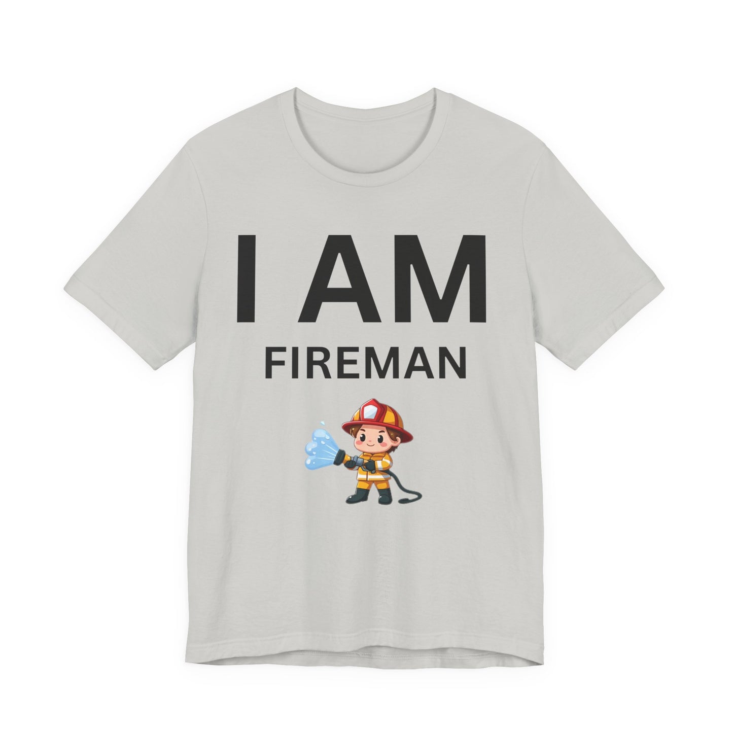 I AM Fireman Short Sleeve Tee