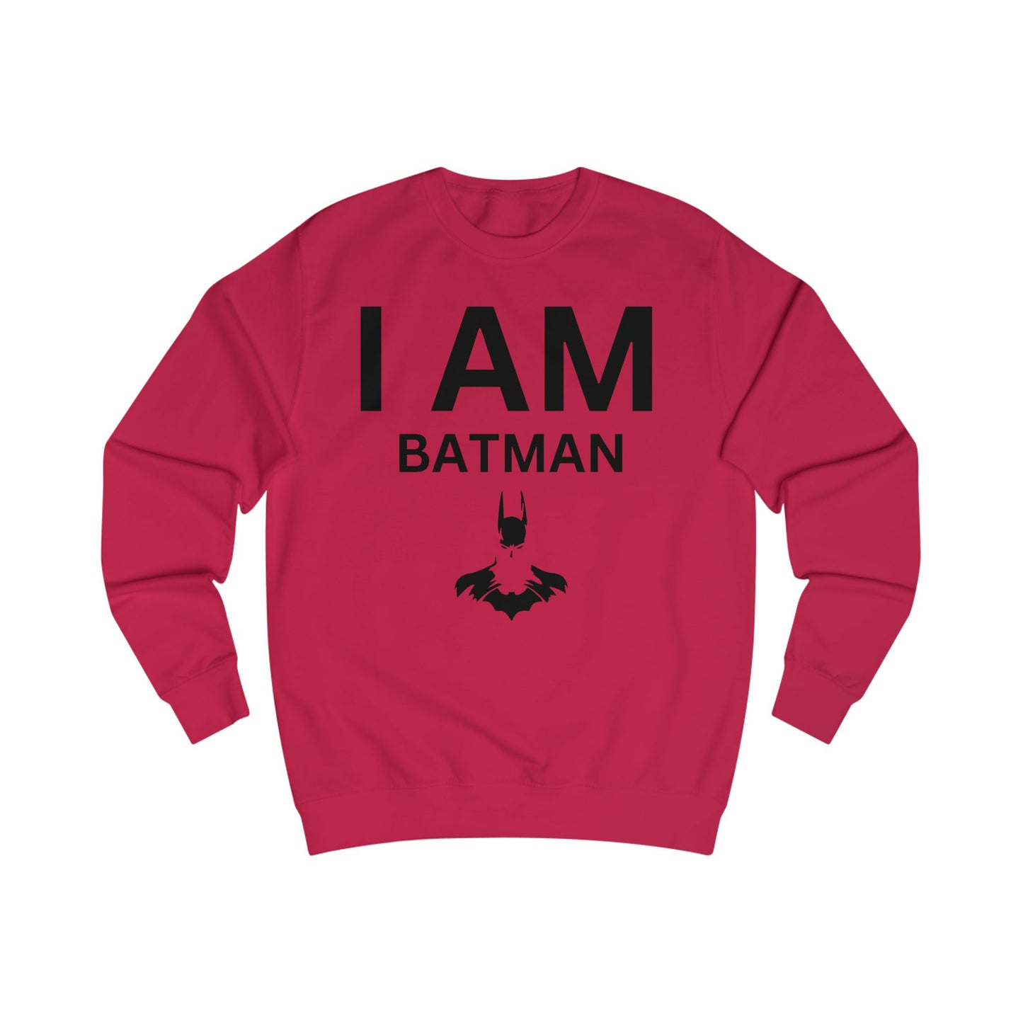 I AM Batman Sweatshirt