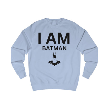 I AM Batman Sweatshirt
