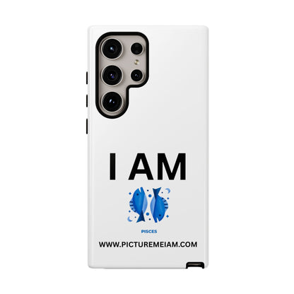 I AM Pisces Tough Cases