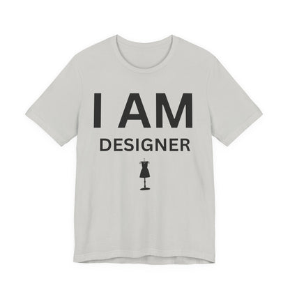 I AM Designer Unisex Short Sleeve Tee