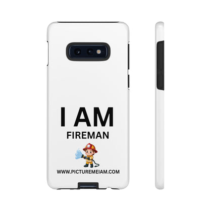 I AM Fireman Tough Cases