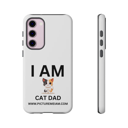 I AM Cat Dad Tough Cases