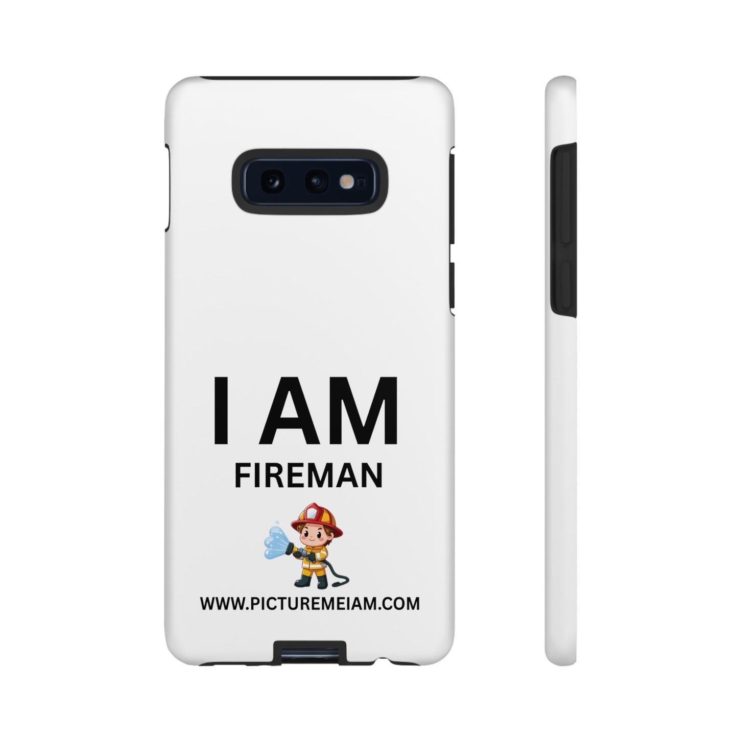 I AM Fireman Tough Cases