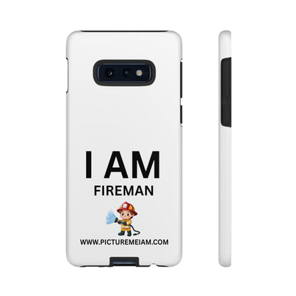 I AM Fireman Tough Cases