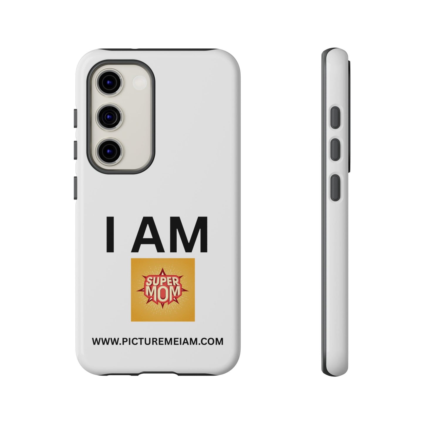 I AM Supermom Tough Cases