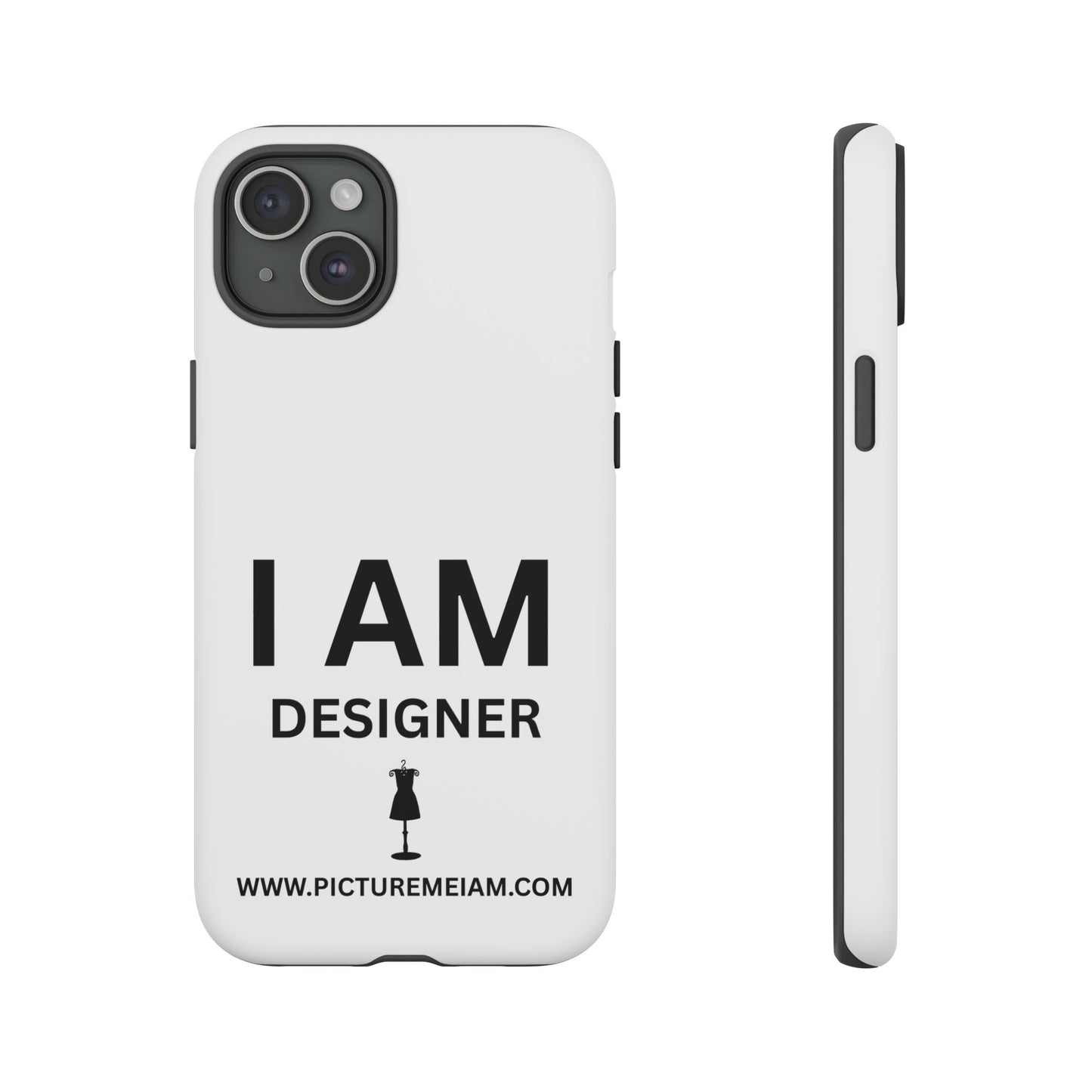 I AM Designer Tough Cases