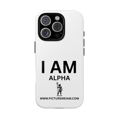 I AM Alpha Women Tough Cases