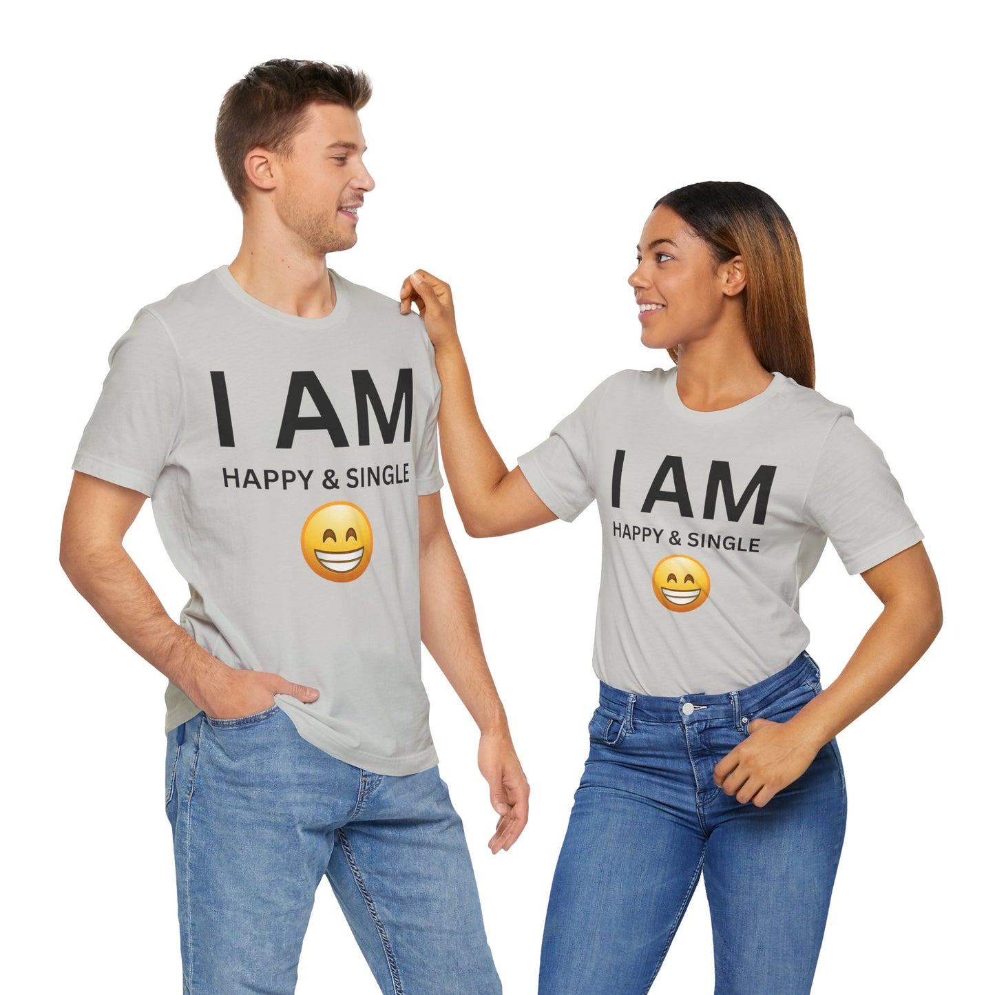 I AM Happy & Single Unisex Short Sleeve Tee