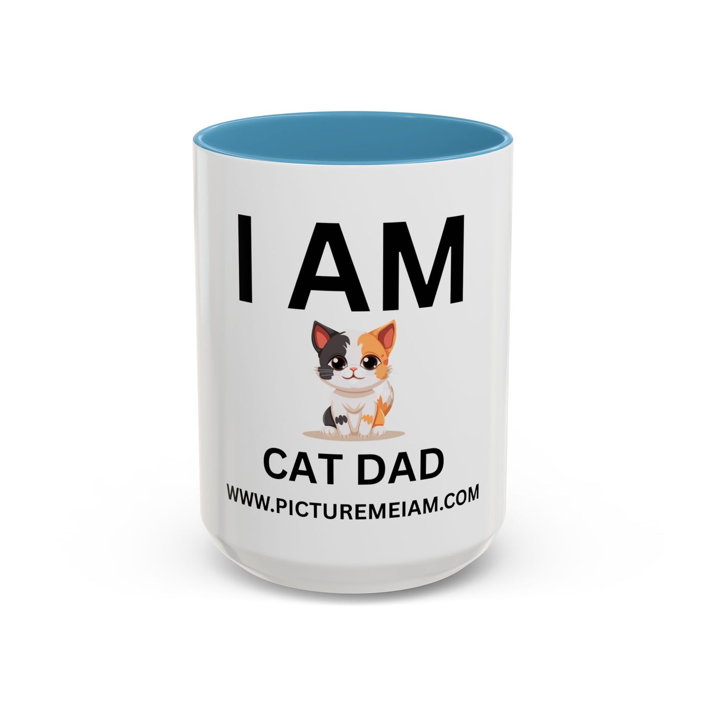 I AM Cat Dad Inspirational Accent Coffee Mug - 11/15oz