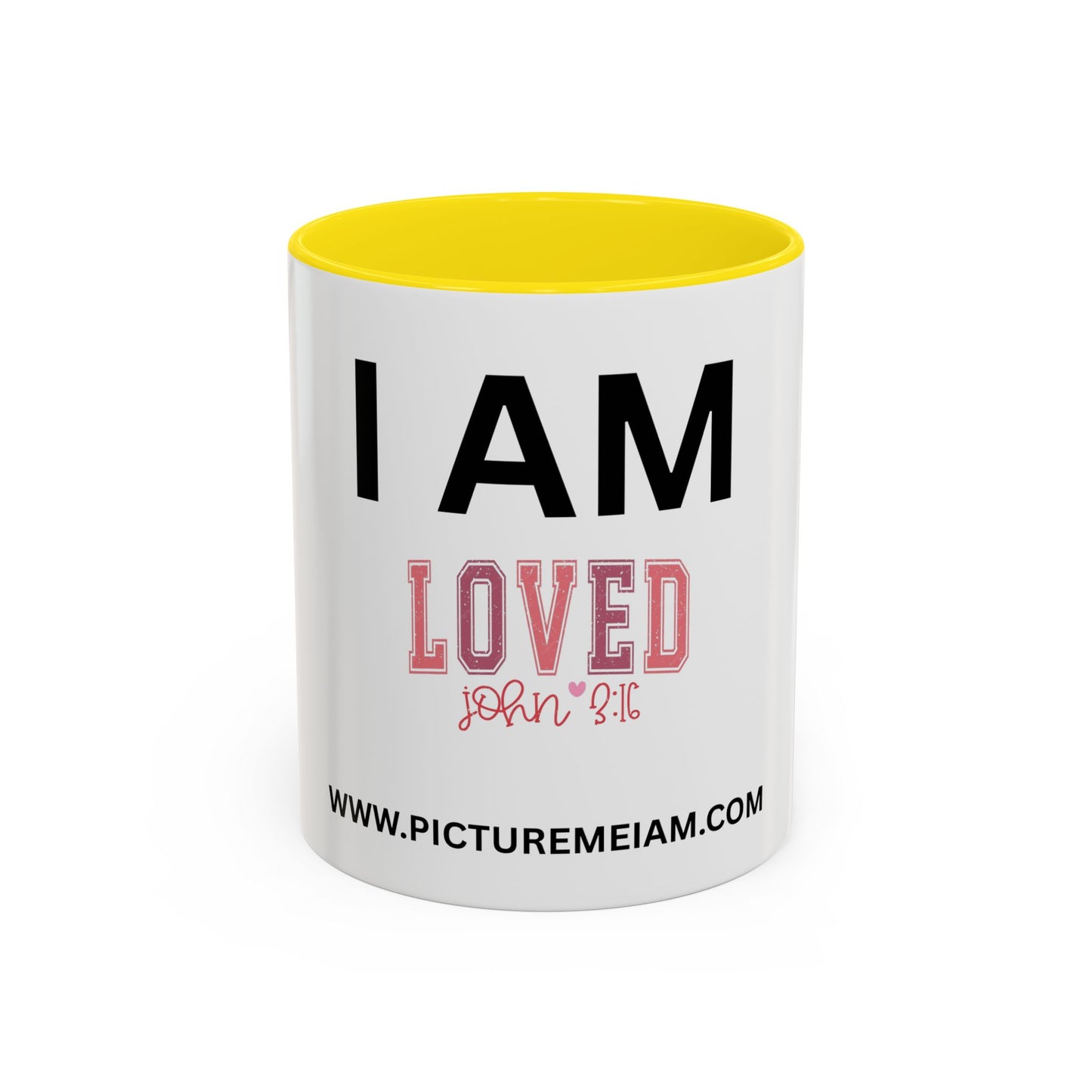 I AM Loved Inspirational Accent Coffee Mug - 11/15oz