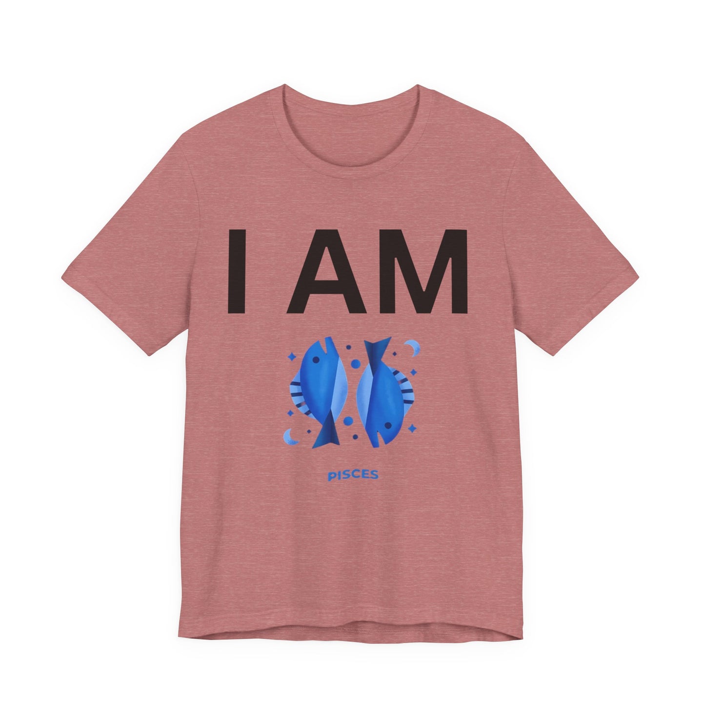 I AM Pisces Unisex Short Sleeve Tee