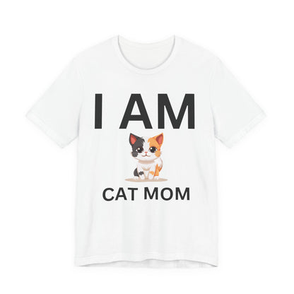 I AM Cat Mom Short Sleeve Tee