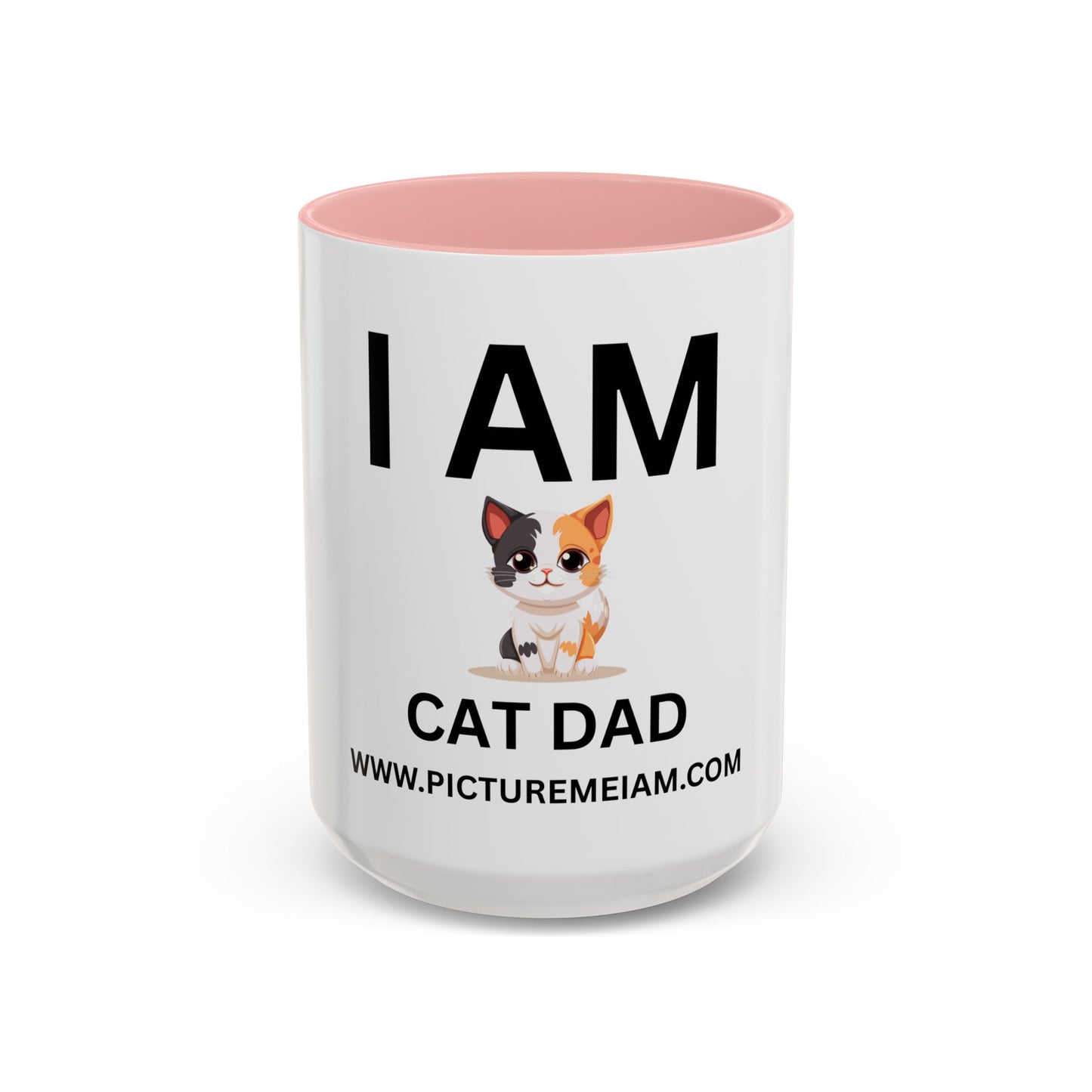 I AM Cat Dad Inspirational Accent Coffee Mug - 11/15oz
