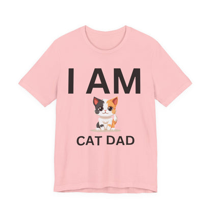 I AM Cat Dad Short Sleeve Tee