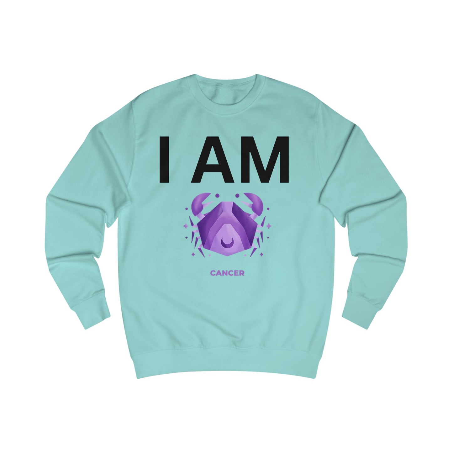 I AM Cancer Unisex Sweatshirt
