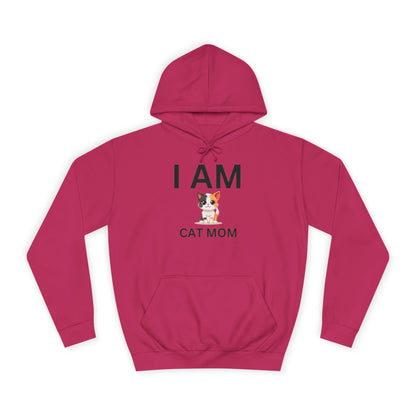 I AM Cat Mom Hoodie
