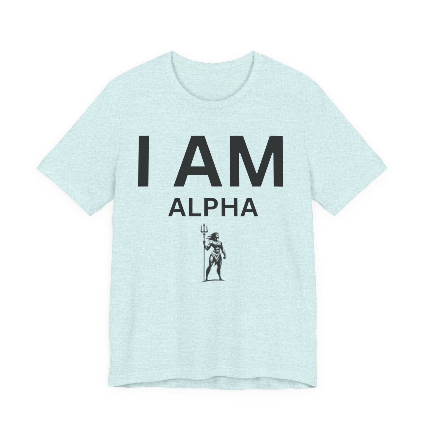 I AM Alpha Women Short Sleeve Tee