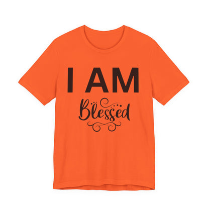 I AM Blessed Unisex Short Sleeve Tee