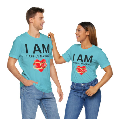 I AM Happily Unisex Short Sleeve Tee