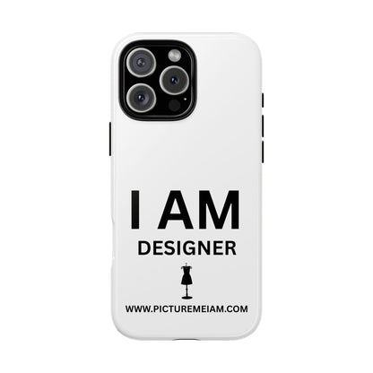 I AM Designer Tough Cases