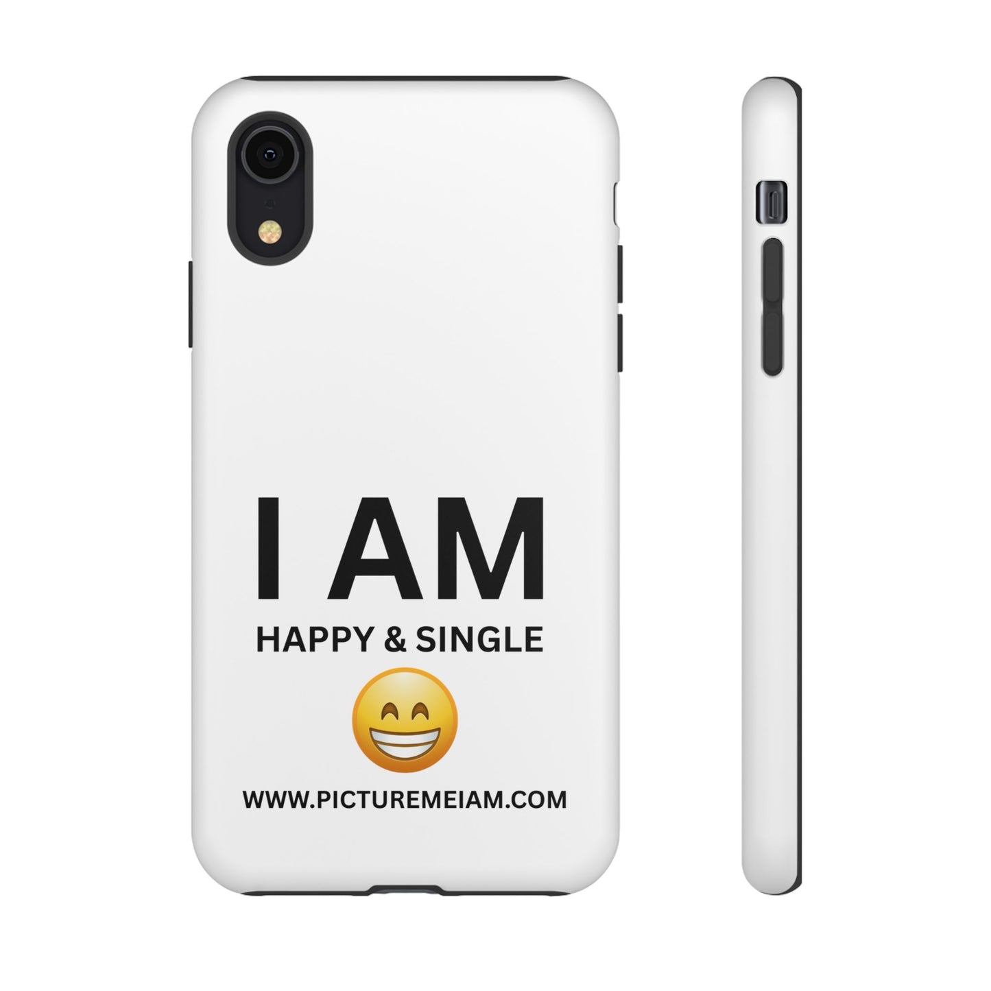 I AM Happy & Single Tough Cases