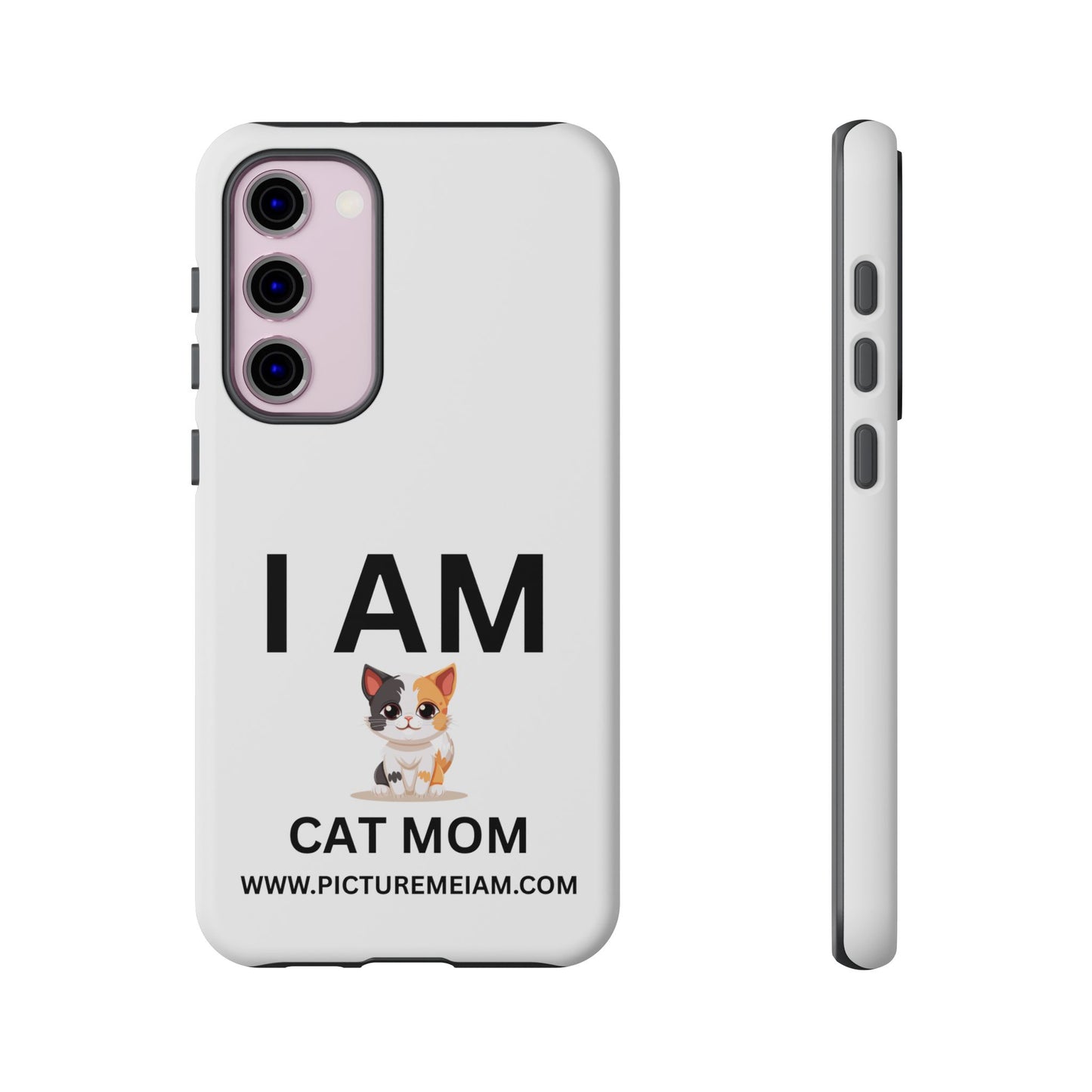 I AM Cat Mom Tough Cases