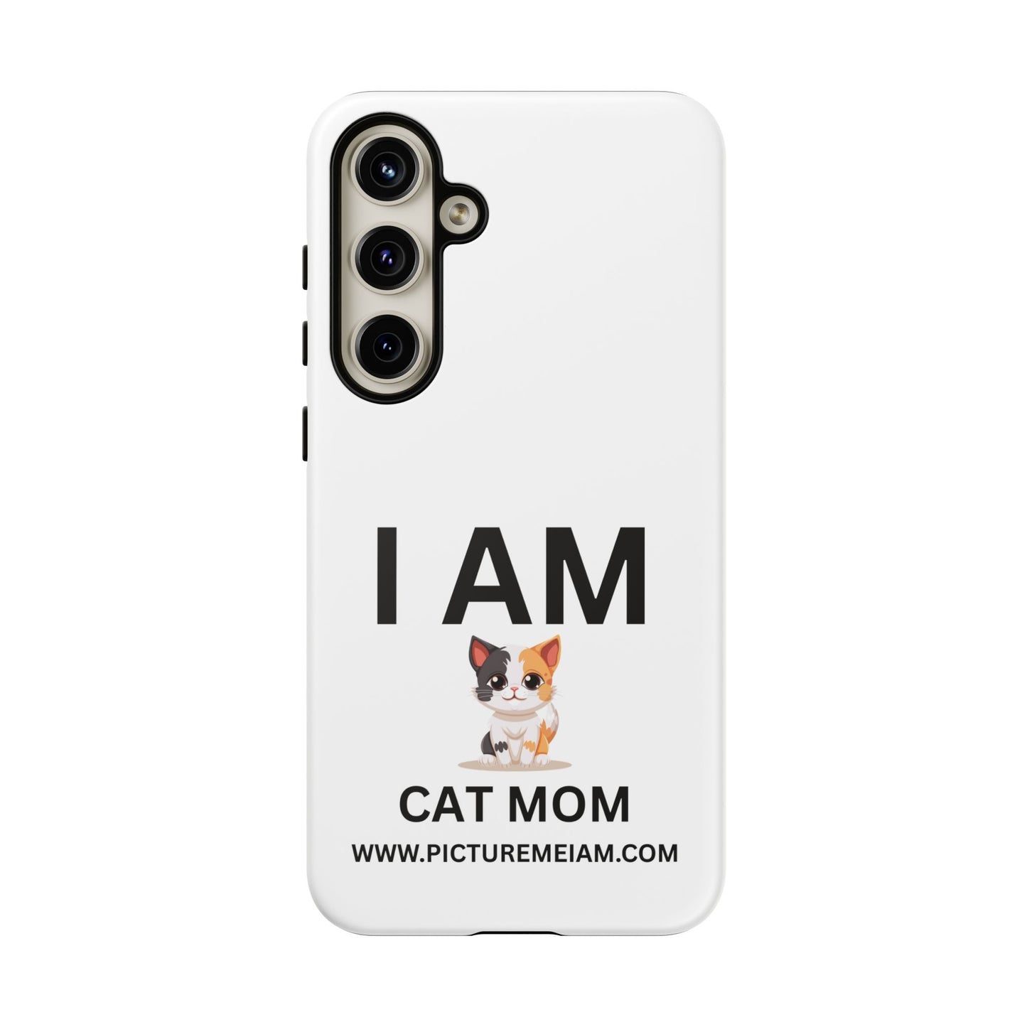 I AM Cat Mom Tough Cases