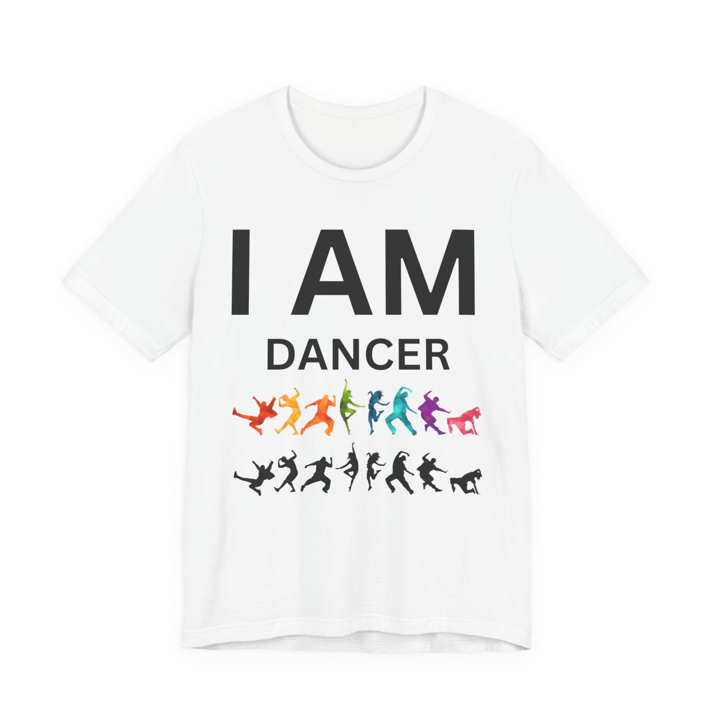 I AM Dancer Unisex Short Sleeve Tee