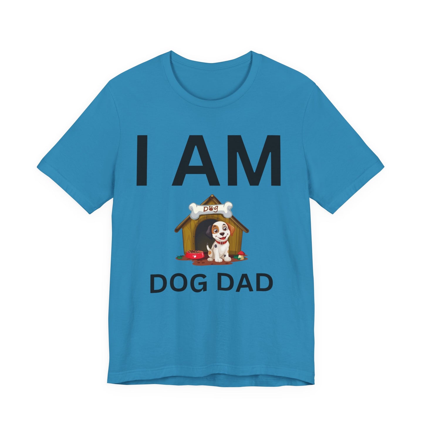 I AM Dog Dad Short Sleeve Tee
