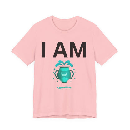 I AM Aquarius Unisex Short Sleeve Tee