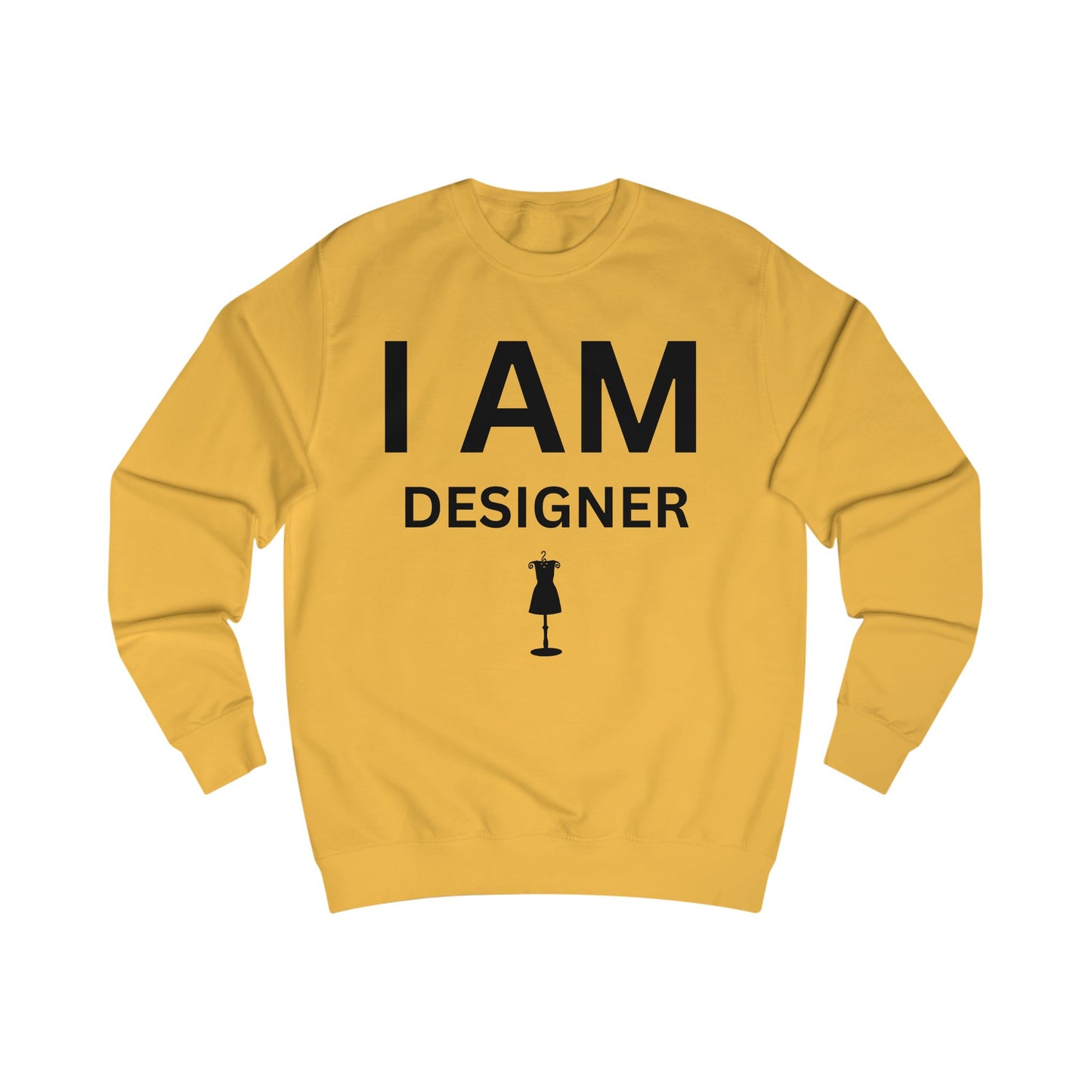 I AM Designer Unisex Sweatshirt