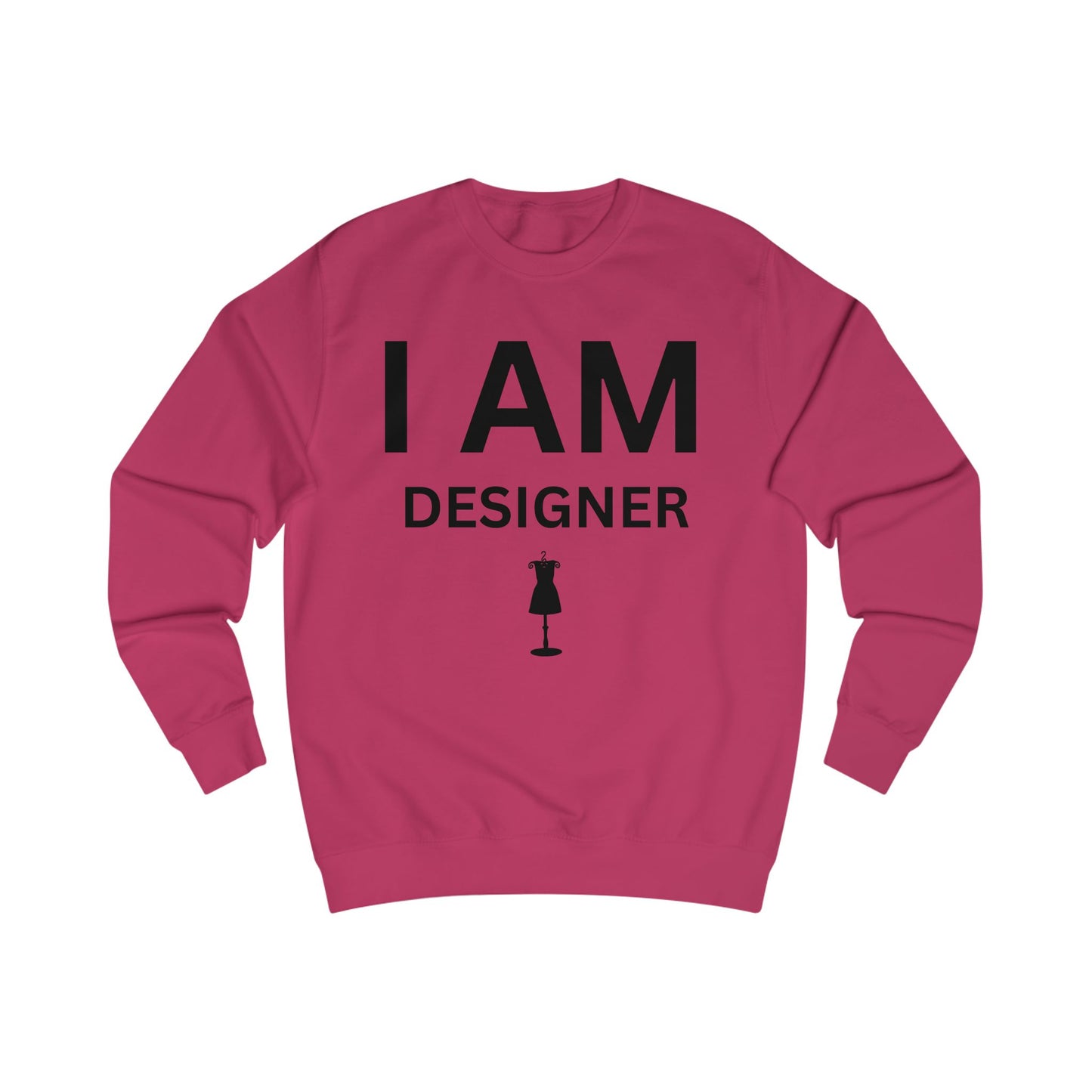 I AM Designer Unisex Sweatshirt
