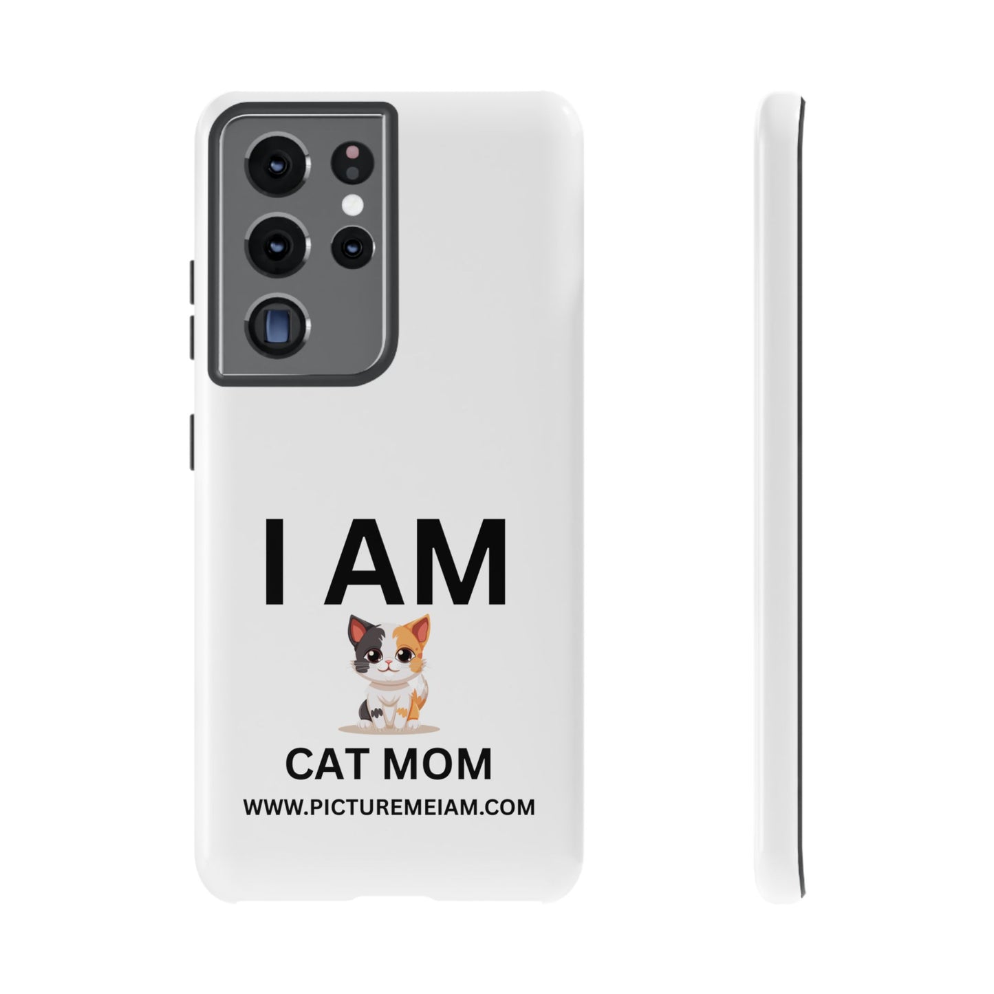 I AM Cat Mom Tough Cases