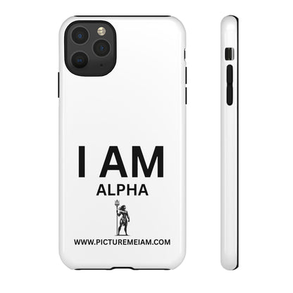 I AM Alpha Women Tough Cases