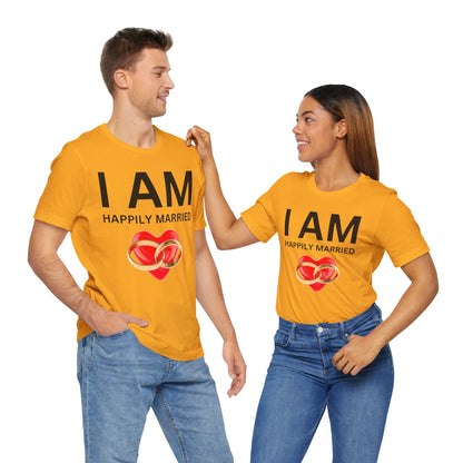 I AM Happily Unisex Short Sleeve Tee