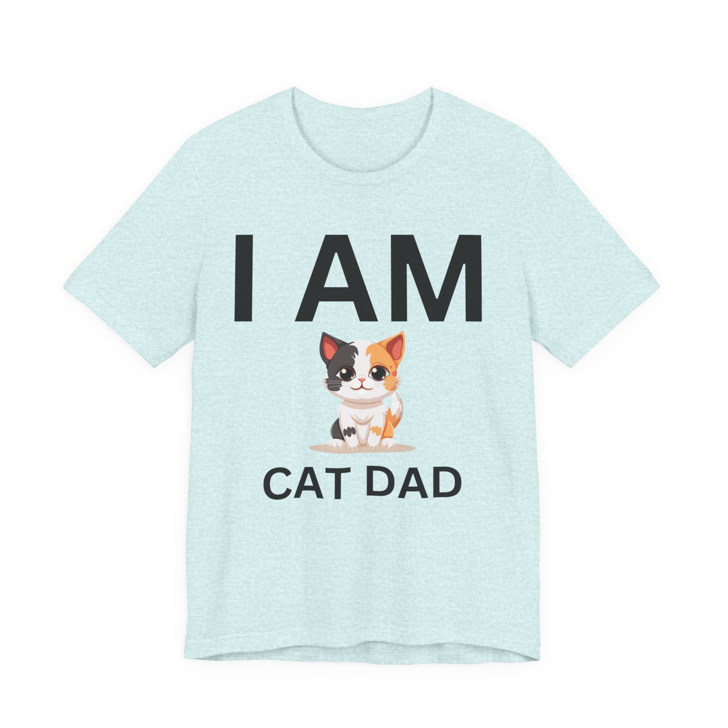 I AM Cat Dad Short Sleeve Tee