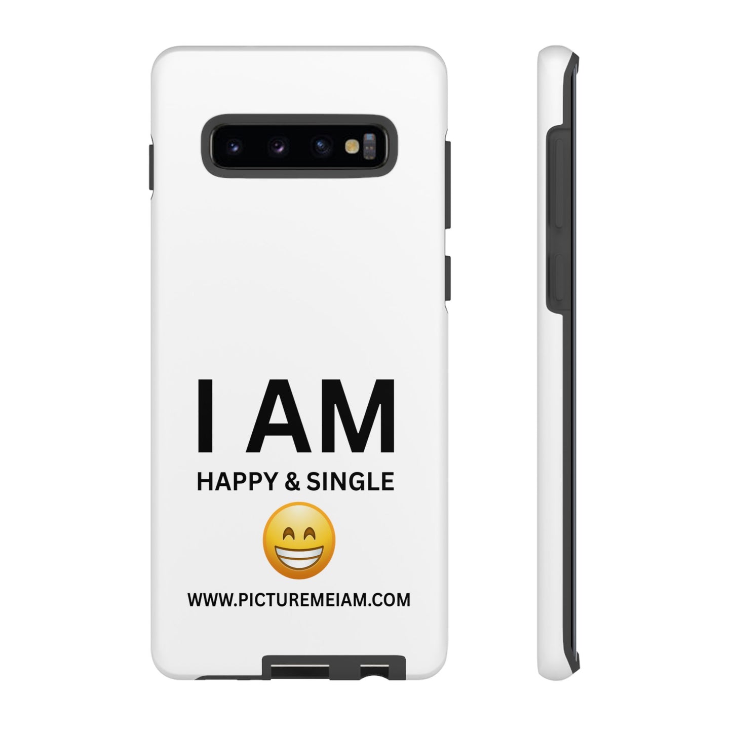 I AM Happy & Single Tough Cases