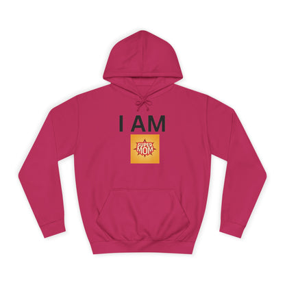 I AM Supermom Hoodie