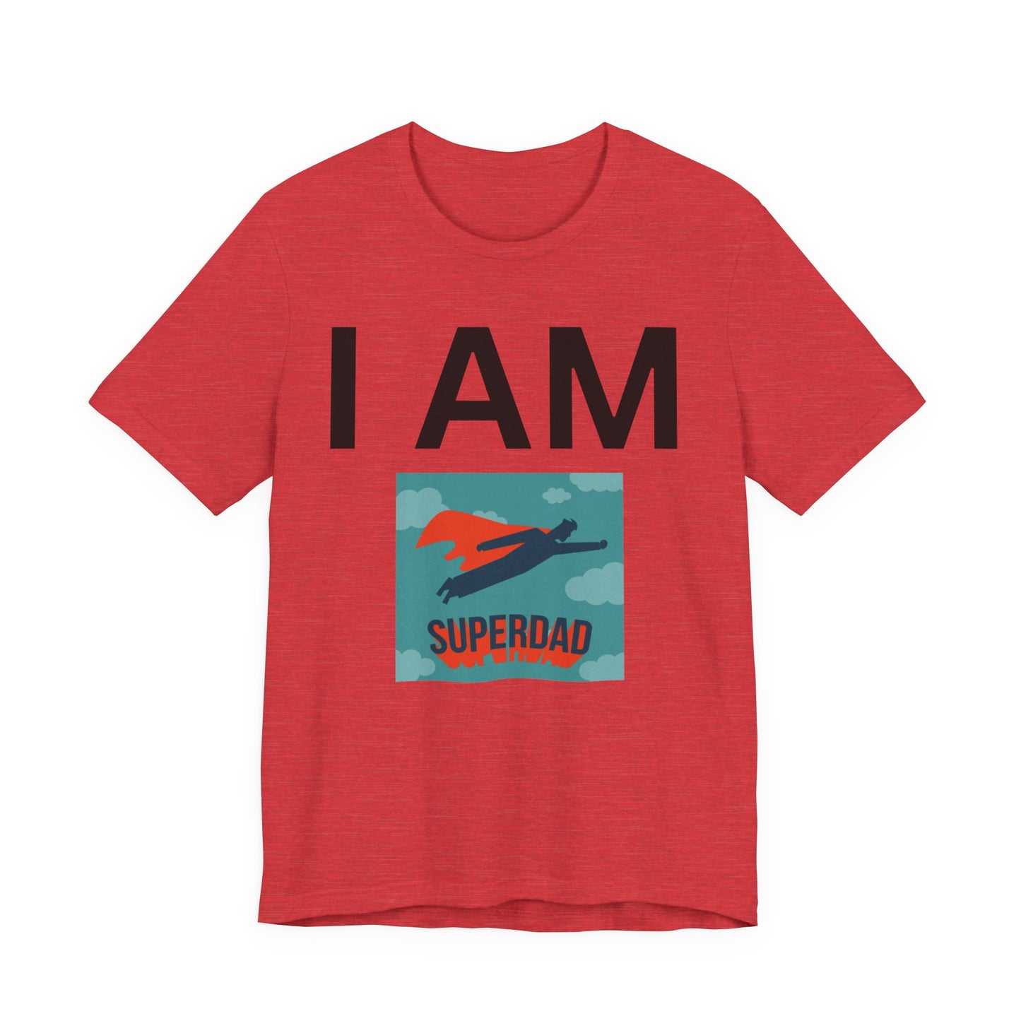 I AM Superdad Short Sleeve Tee