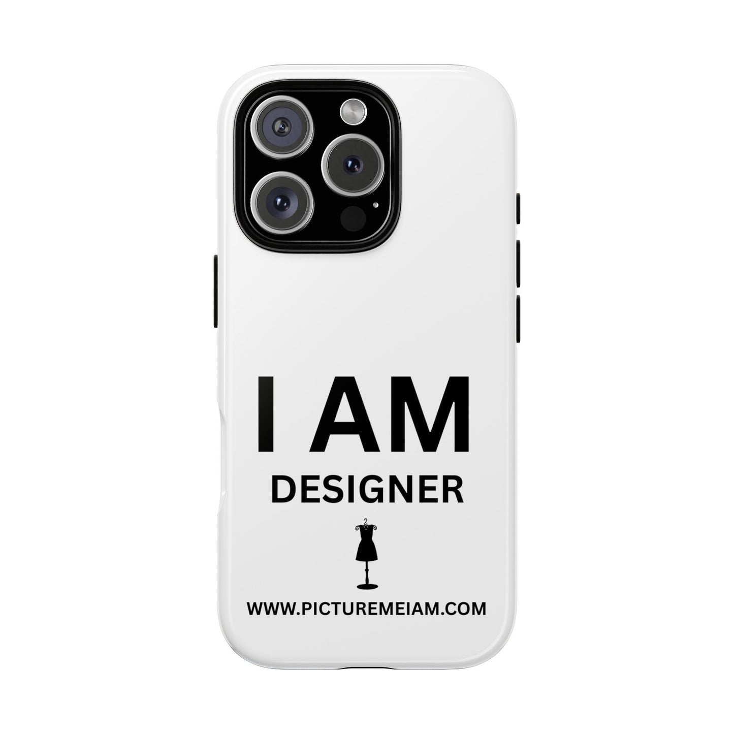 I AM Designer Tough Cases