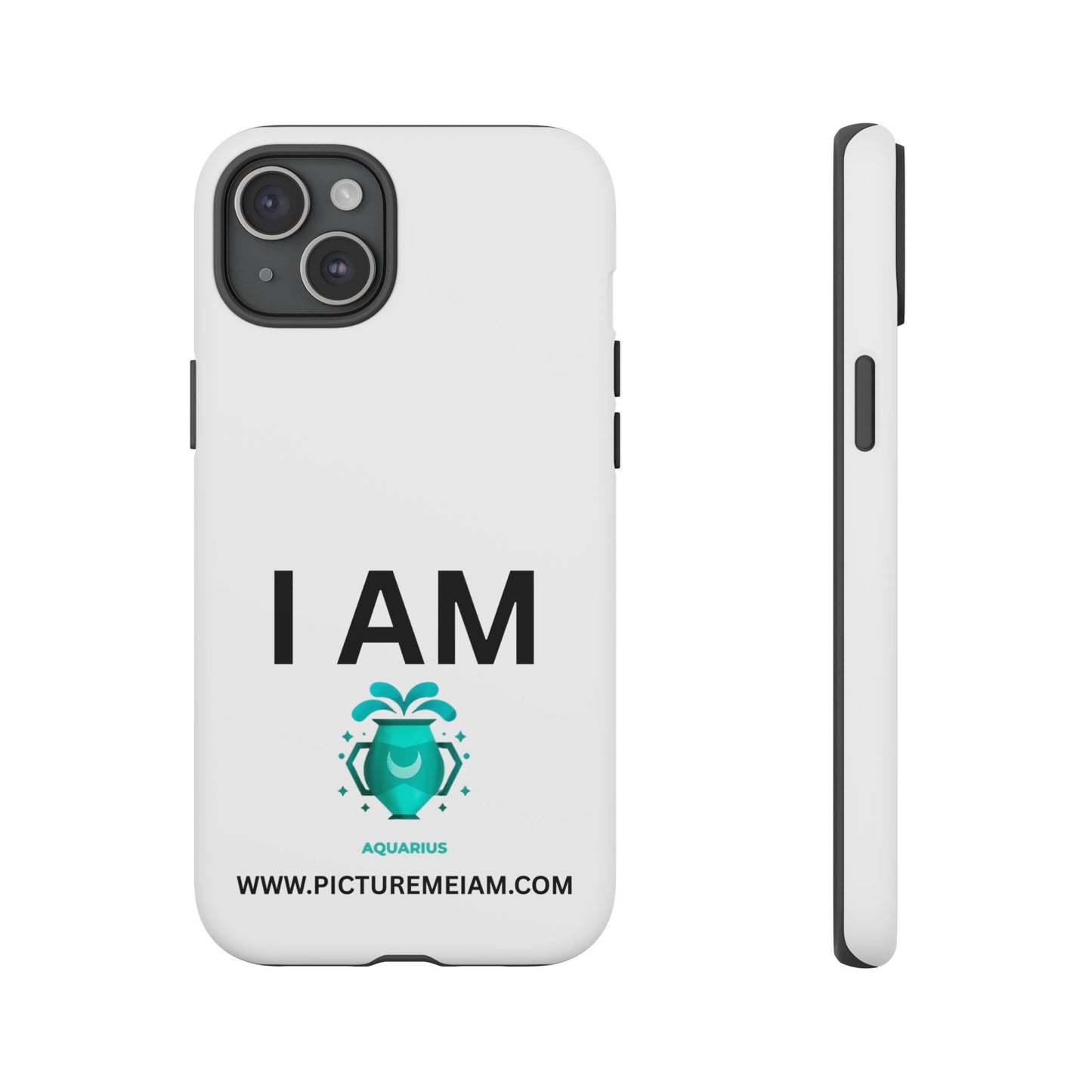 I AM Aquarius Tough Cases